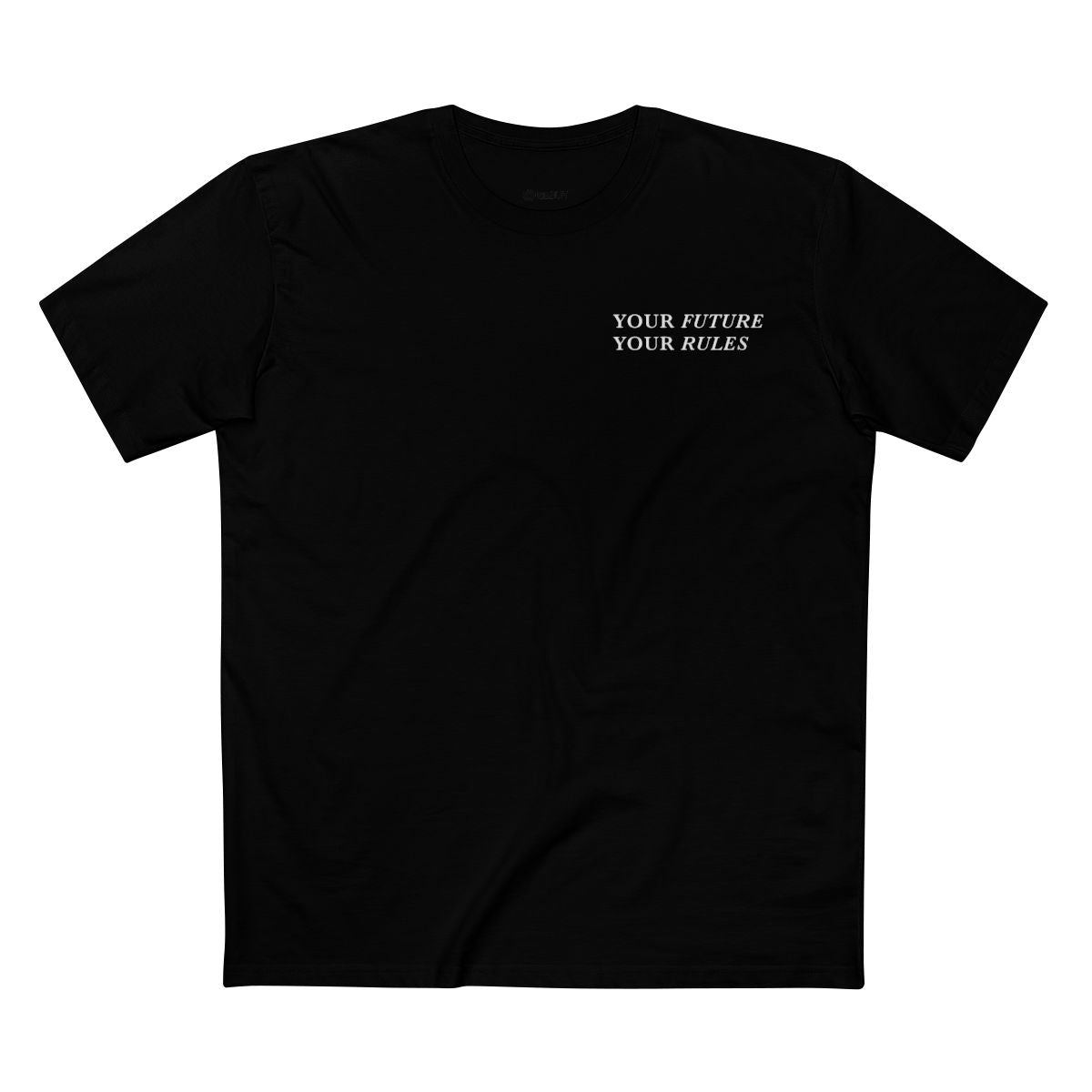 'Your Future, Your Rules' T-Shirt