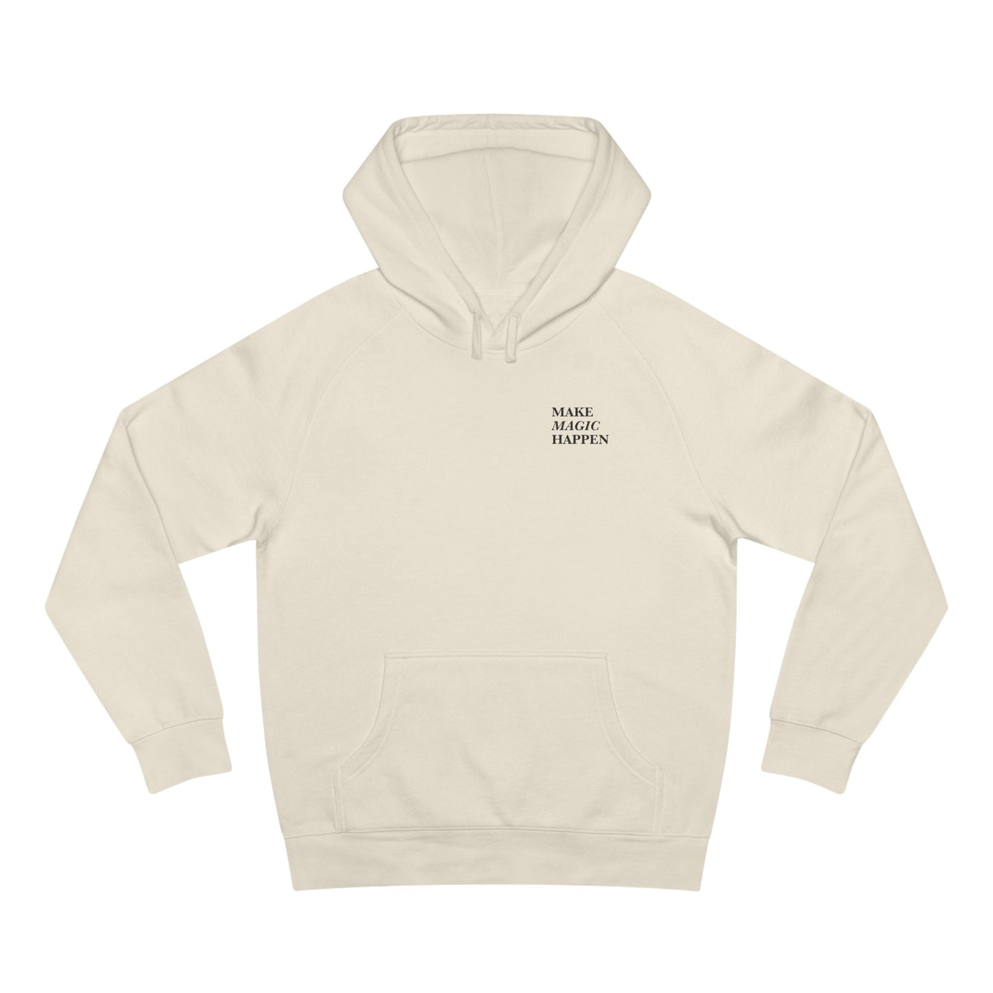 'Make Magic Happen' Hooded Sweatshirt