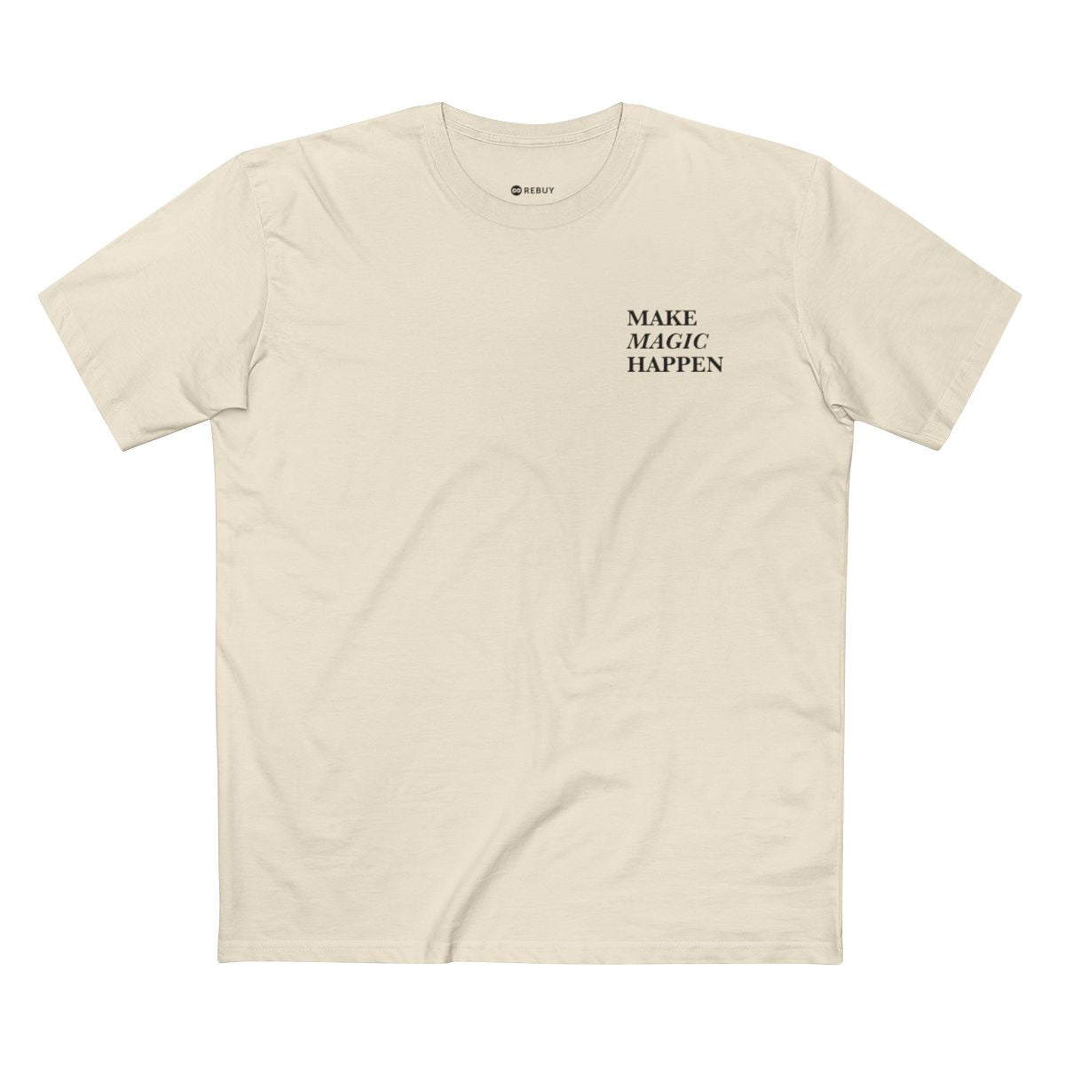 'Make Magic Happen' T-Shirt