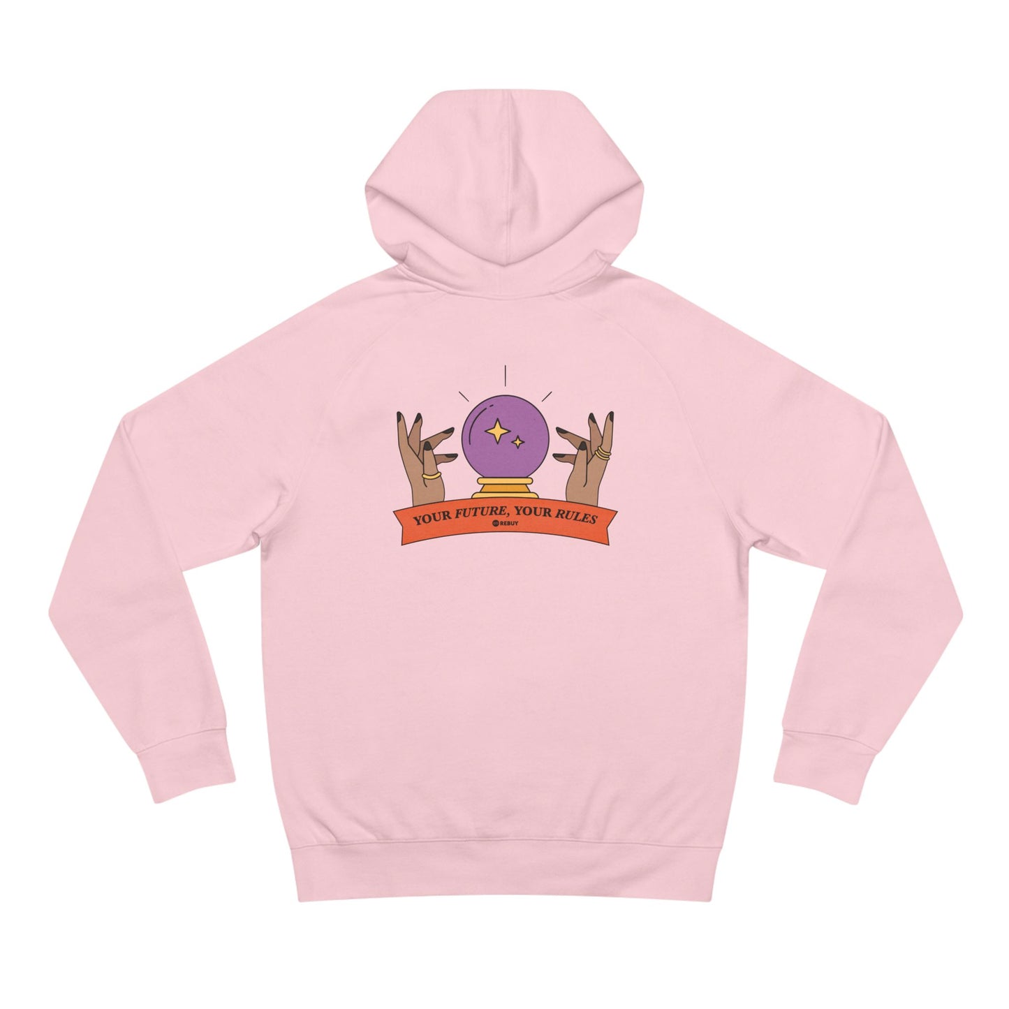'Your Future, Your Rules' Hooded Sweatshirt