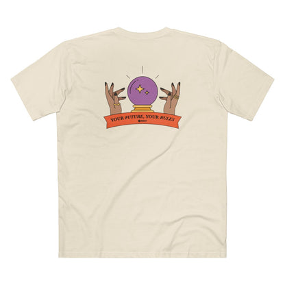 'Your Future, Your Rules' T-Shirt