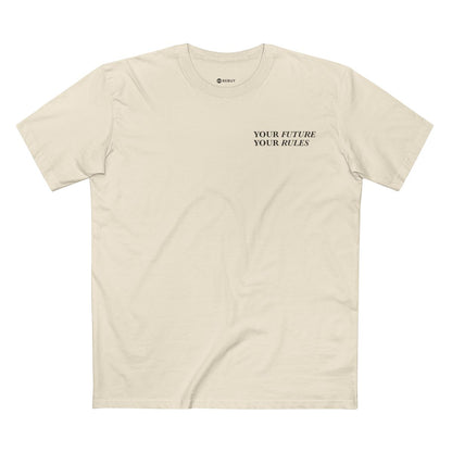 'Your Future, Your Rules' T-Shirt